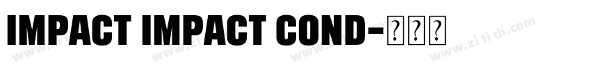 Impact Impact Cond字体转换